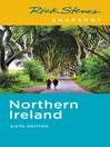 Cover image for Rick Steves Snapshot Northern Ireland